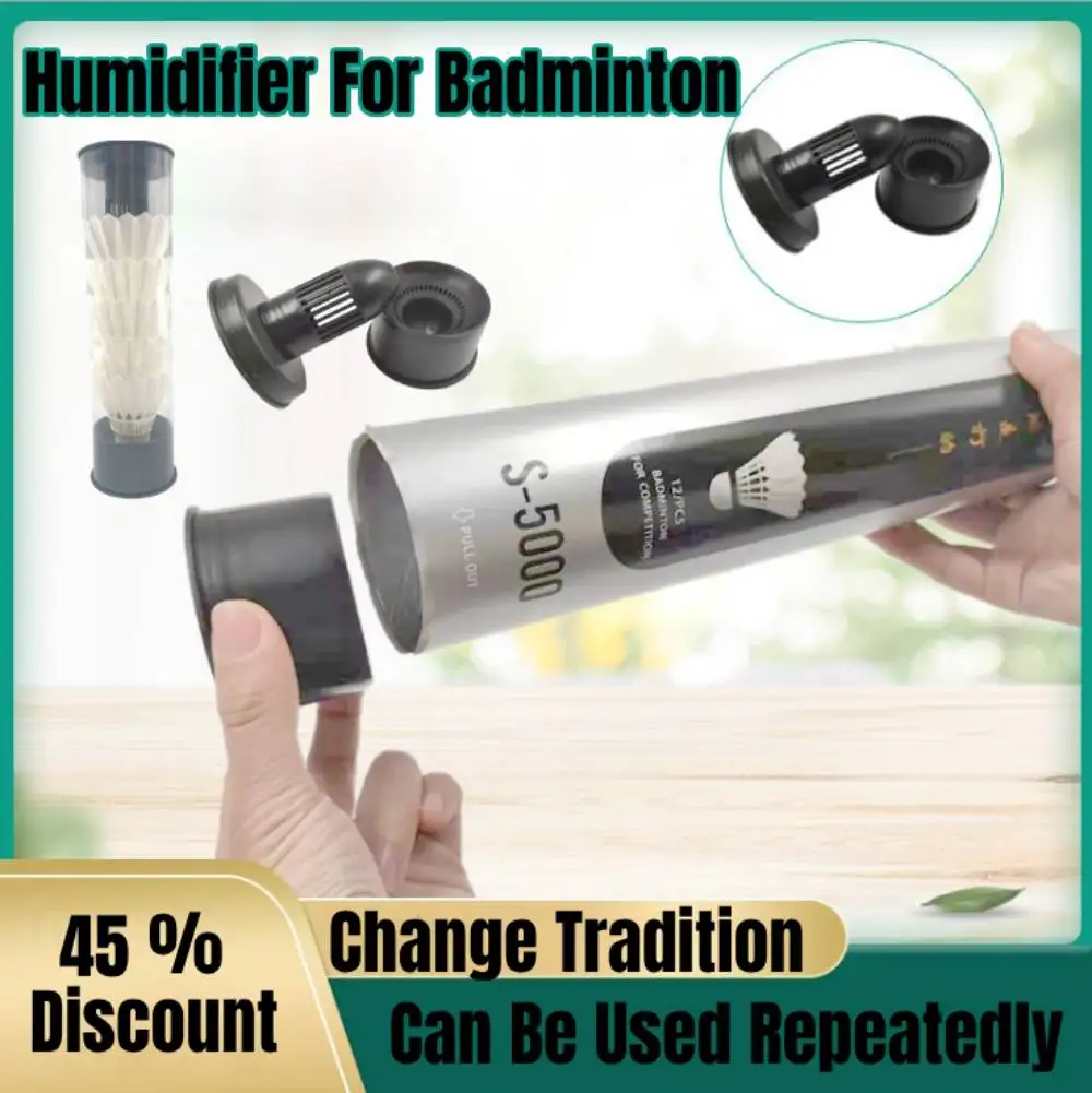 

Badminton Shuttlecock Humidifier Improve Beating Resistance