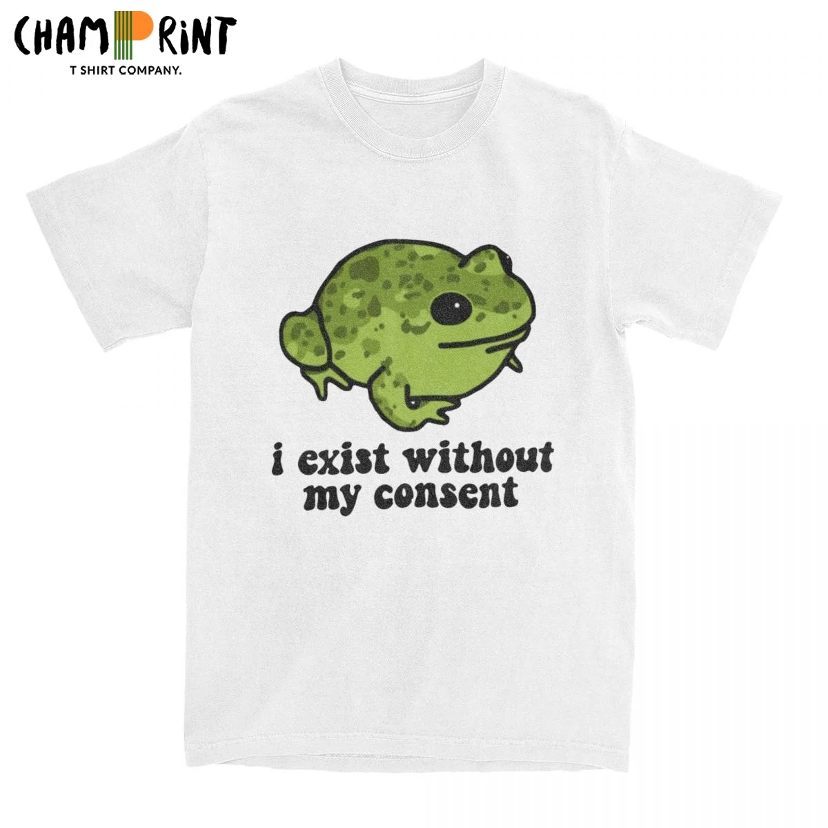 Novelty I Exist Without My Consent Frog T-Shirts for Men Round Neck Cotton T Shirts Short Sleeve Tee Shirt Summer Tops
