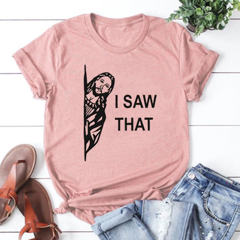

I Saw That Shirt Jesus Tshirt Funny Christian Tee Religious Womens Clothing Funny Jesus Top Classic Vintage Streetwear M