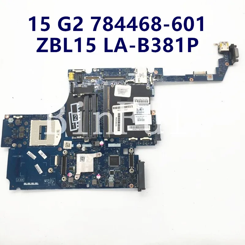 Материнская плата для ноутбука HP ZBOOK 15 G2 784468-001 601-784468 786494-001