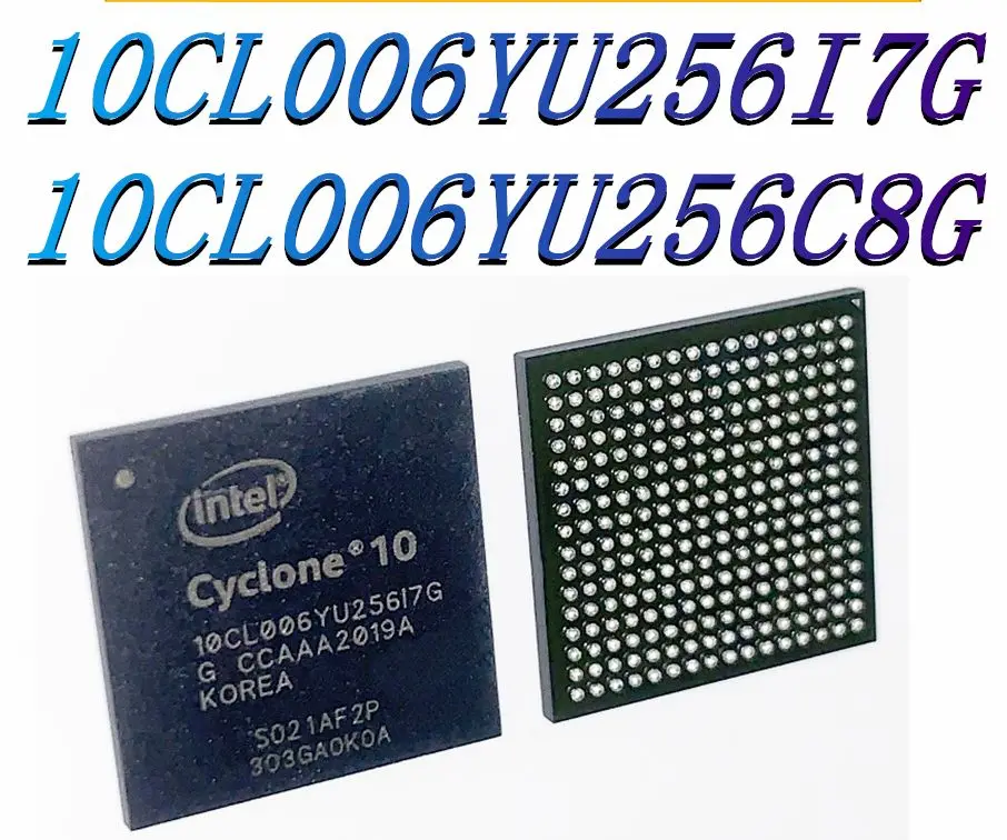 

10CL006YU256I7G 10CL006YU256C 8G посылка: UBGA-256 абсолютно новое оригинальное Оригинальное программируемое логическое устройство (CPLD/FPGA) IC Chip