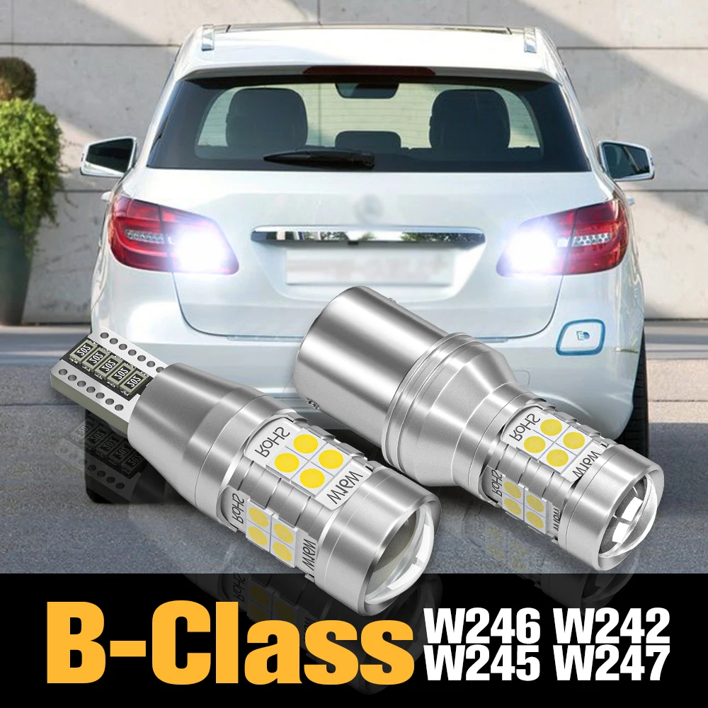 

2x Canbus LED Reverse Light Backup Lamp Accessories For Mercedes Benz B Class W246 W242 W245 W247 2005 2006 2011 2012 2013 2015