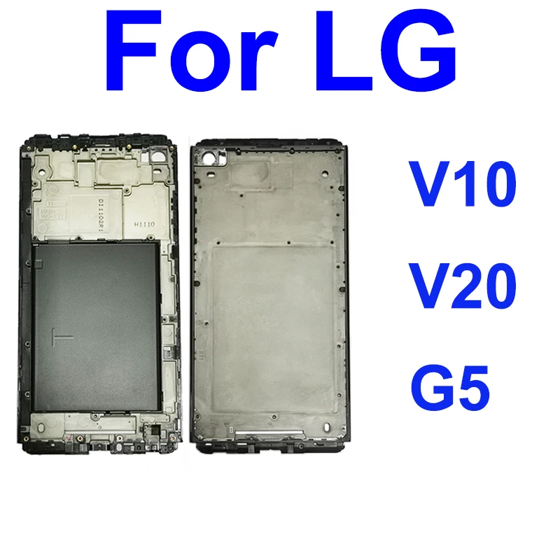 

For LG V10 V20 G5 LCD Front Housing LCD Screen Front Frame Cover Case Bezel Parts