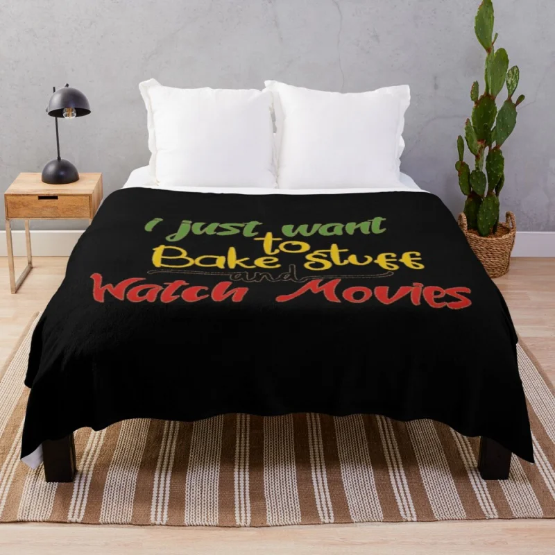 

I Just Want to Bake Stuff and Watch Movies ClassicThrow Blanket Hairy Blanket