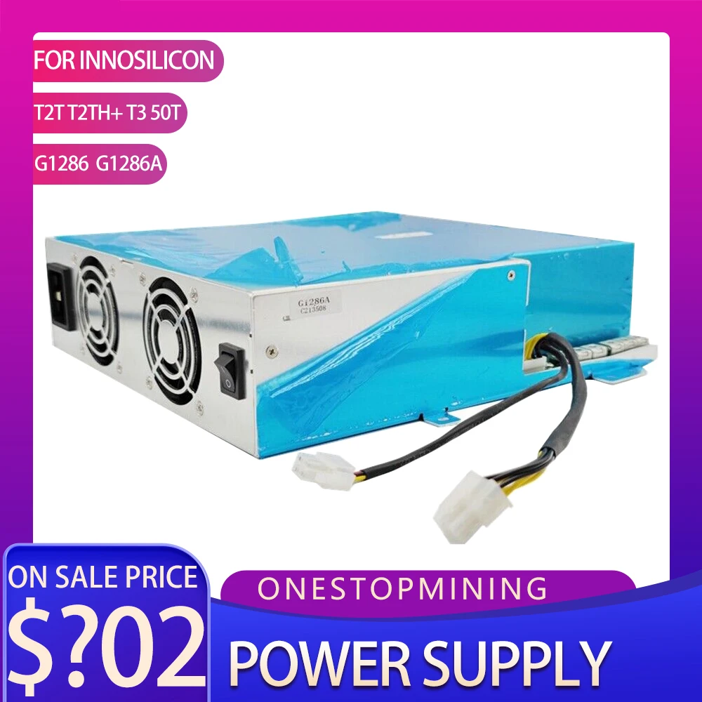 

G1286 G1286A Power Supply PSU For Innosilicon Bitcoin ASIC Miner T2T T2TH+ T3 50T Mining Miner Machine Power Supply