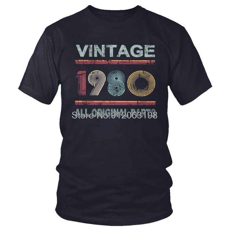

Vintage Male Born In 1980 T-Shirt Novelty All Original Parts 41 Years Old 41th Tshirt Short Sleeve Cool T Shirt Cotton Tee Tops