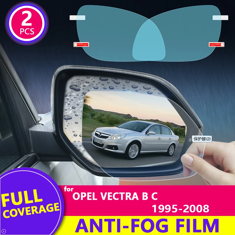 

for Opel Vectra B C 1995-2008 2004 2005 2006 2007 Full Cover Rearview Mirror Film Anti-Fog Auto Mirror Sticker Car Accessories