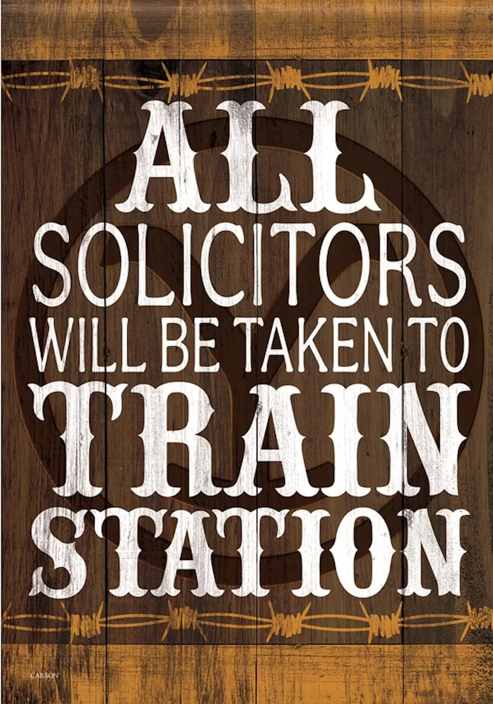 Carson 18-дюймовый садовый флаг из Йеллоустона Всеicitors Will Be Take to Train Station — колючей