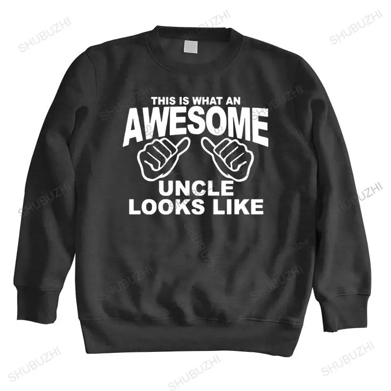 

Потрясающий дядюшка это то, что потрясающий дядюшка выглядит как T подарок дядюшке мужские толстовки shubuzhi брендовая Толстовка Прямая поставка