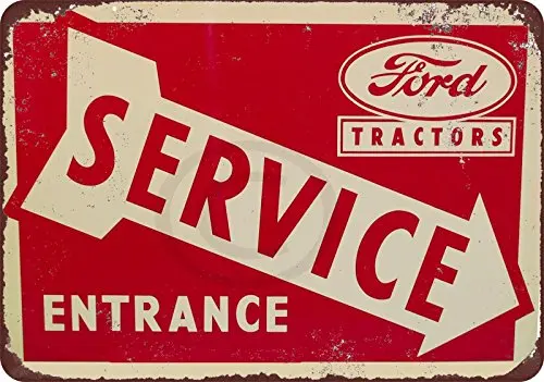 

Custom Kraze Ford Tractors Service Entrance Vintage Reproduction Metal Sign