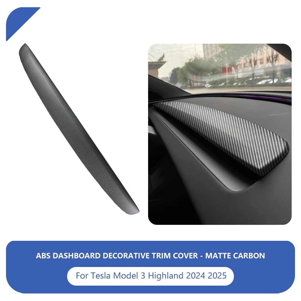 

Крышка приборной панели для Tesla Model 3 Highland 2024 2025, передняя полоса приборной панели, защитная накладка из АБС-пластика, аксессуары для интерьера