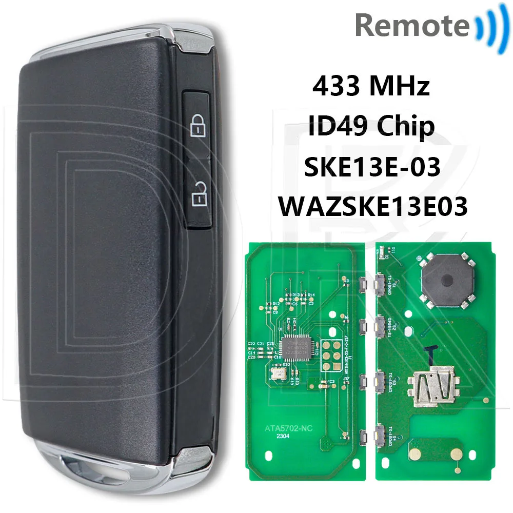 

Отличный чип 433 МГц SKE11E-01 6A/SKE13E-01 ID49 бесконтактный автомобильный дистанционный ключ для Mazda CX-5 CX-8 CX-9 CX30 CX-30 Axela 2016-2021