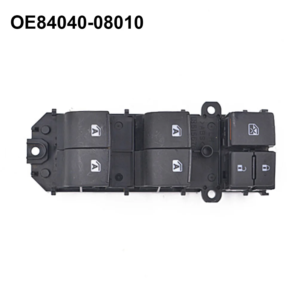 

For Sienna 2015-2020 84040-08010 Car Glass Lifter Control Master Switch Panel Car Electric Power Lifter Control 84040-08010