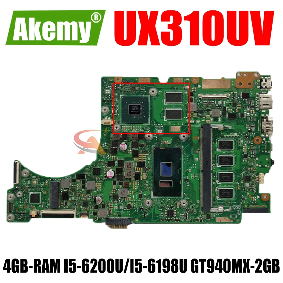 

AKEMY UX310UV For ASUS UX410UQ (14 inch) UX410U UX310U Original Mainboard 4GB-RAM I5-6200U/I5-6198U GT940MX-2GB