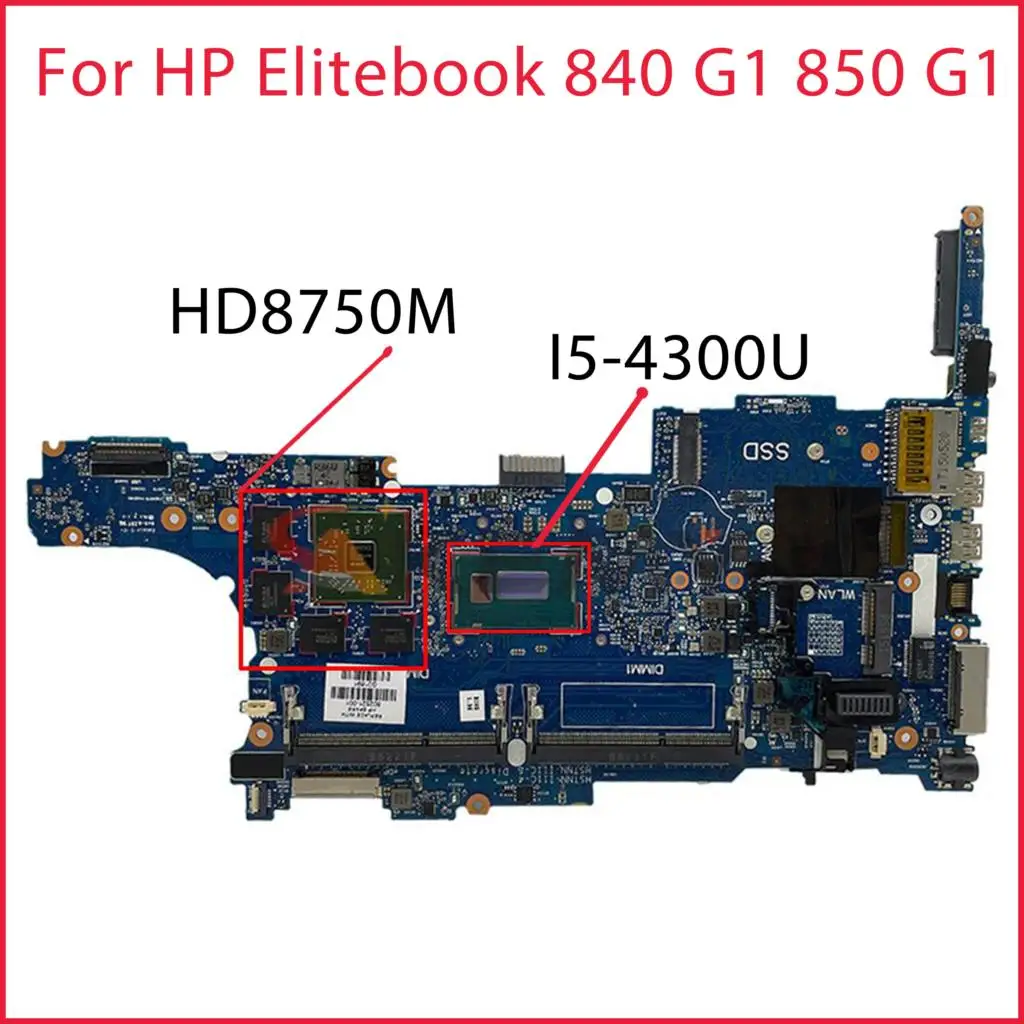 

Материнская плата для ноутбука HP Elitebook 840 G1 850 G1 I5-4300U HD8750M 730804-001 730804-501, материнская плата 6050A2559101-MB-A03 DDR3