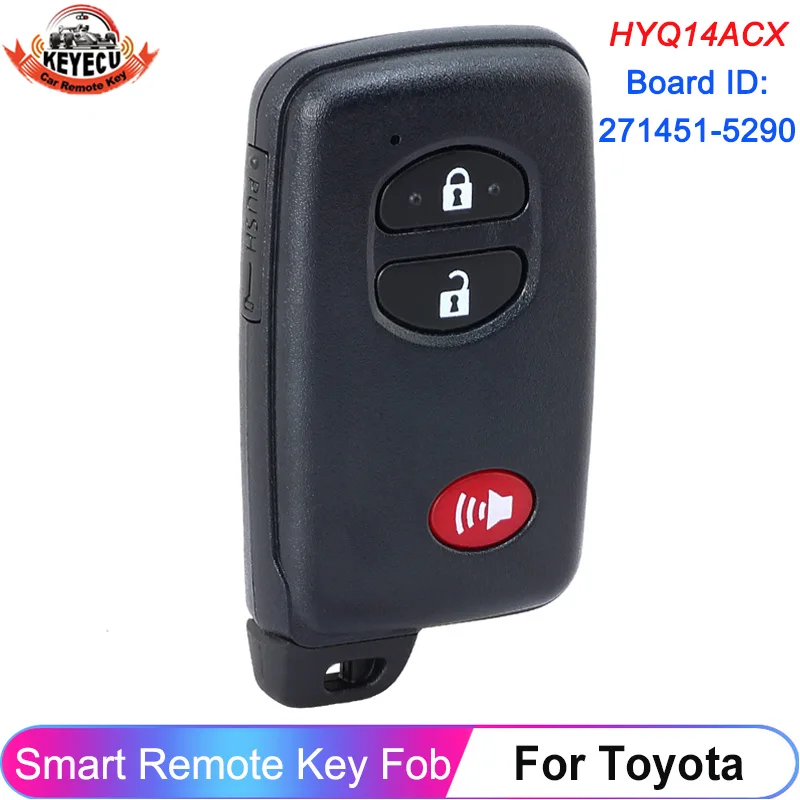 

3 Buttons 314.3MHz Keyless Go Smart Remote Key Fob For Toyota Venza Prius C V 271451-5290 Board FCC ID: HYQ14ACX With 4D Chip