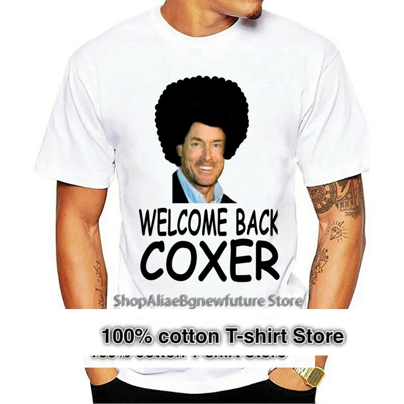 

100% Cotton O-neck Custom Printed Tshirt Men T shirt Scrubs - Welcome Back Coxer - Scrubs Women T-Shirt