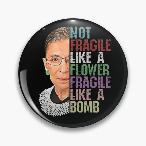 

Rbg не хрупкая, как цветок, хрупкая ли, настраиваемая мягкая Металлическая Булавка для кнопки, шляпы, лацкана, мультяшный значок для воротника, креативный любимый