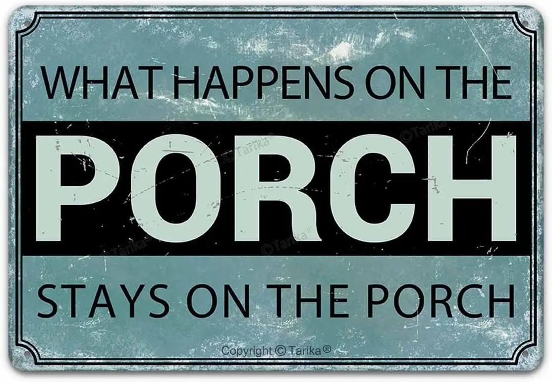 Wht Hppens On The Porch Stys Vntge Look 8X12 nch Metl Decorton rt Sgn для дома Ktchen Bthroom Frm Grden Grge nsprto