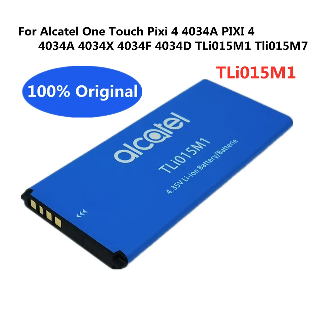 100% Оригинальный аккумулятор 1530 мАч TLi015M1 для Alcatel One Touch Pixi 4 4034A PIXI 4 4034A 4034X 4034F 4034D Tli015M7, аккумулятор для телефона