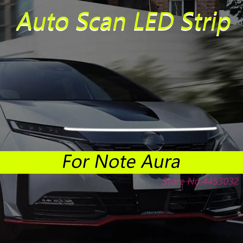 Фото Светодиодные ленты DRL с автоматическим сканированием и запуском для Nissan Note Aura 2021-2025, автомобильный капот, гибкие фары, приветственный свет, 59 дюймов №1