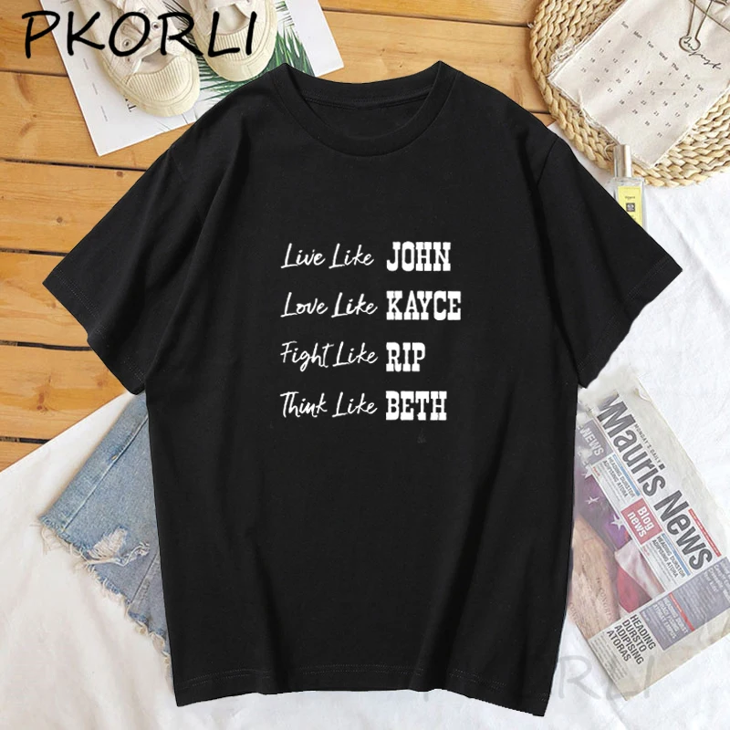 

Yellowstone TV T-Shirt Woman Beth Dutton Ranch Print Tee Shirt Western Live Like John Kayce Rip Fuuny Short Sleeve T-shirts