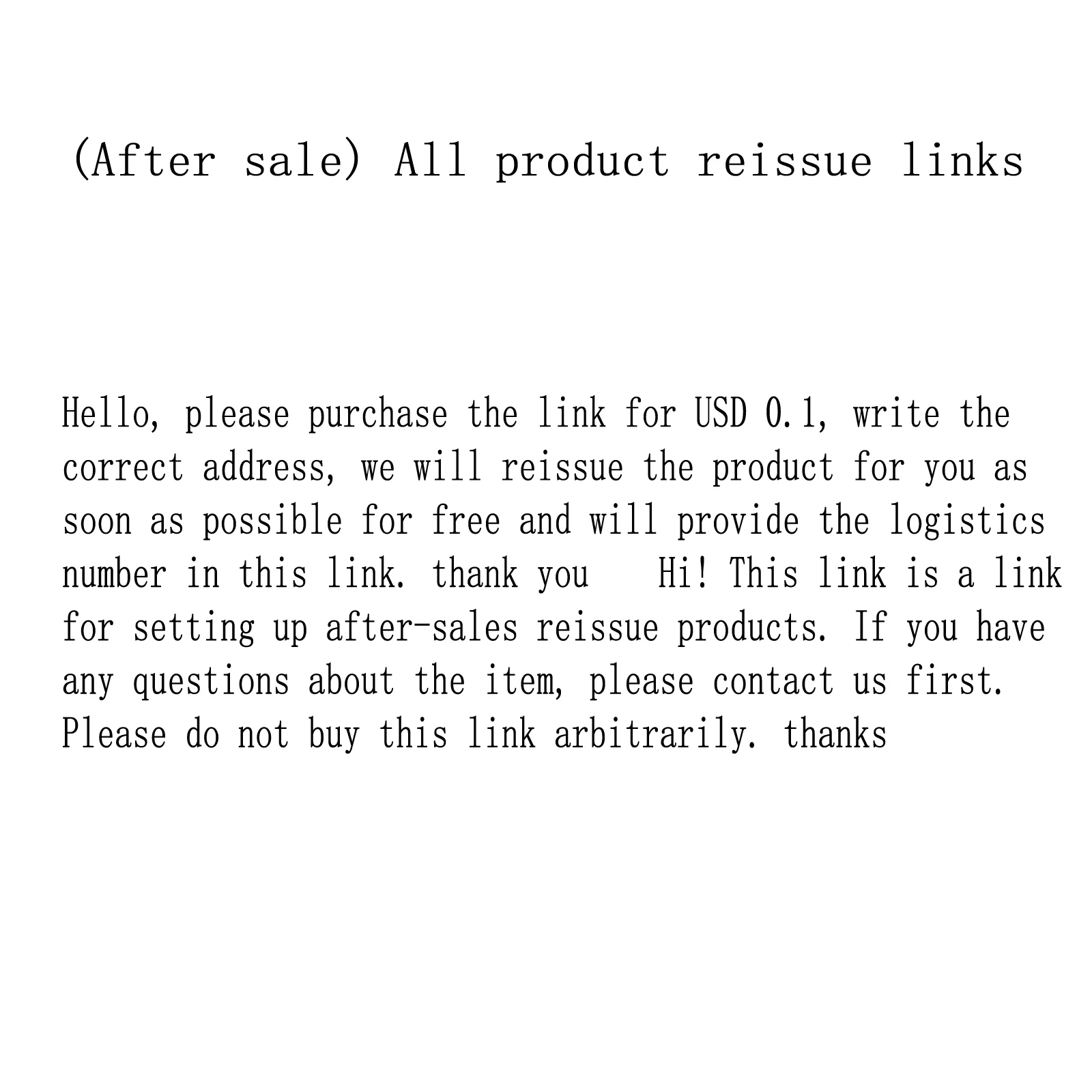 

After-sale product reissue link