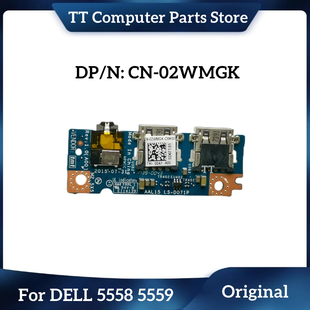 TT New Original For DELL 5558 5559 Audio USB Port IO Circuit Board LS-D071P 02WMGK 2WMGK CN-02WMGK Fast Ship