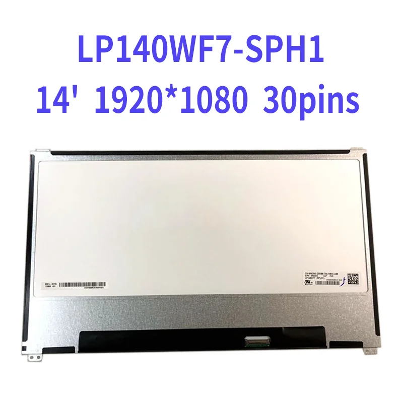 

Laptop Matrix 14.0" LED LCD Screen For LG LP140WF7-SPH1 LP140WF7 SP H1 FHD 1920X1080 for Dell DP/N 0R6D8G Panel