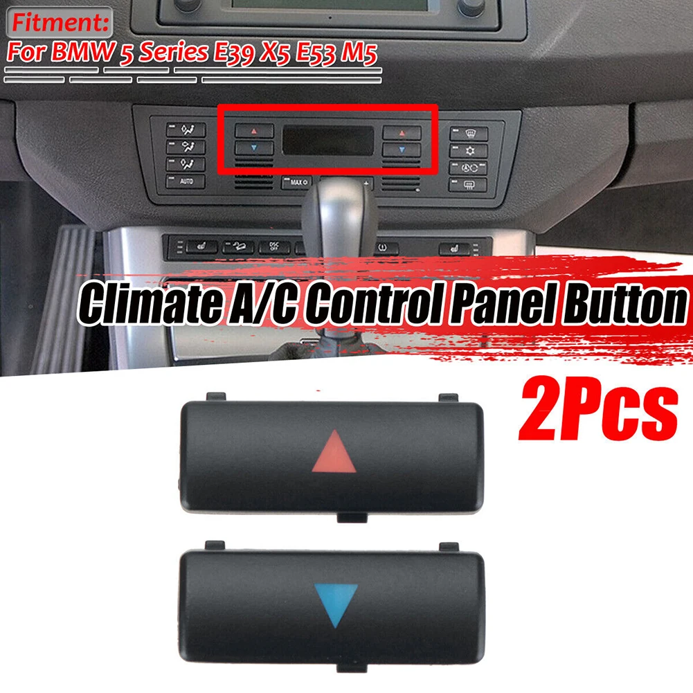 

2Pcs Car Air Conditioning Panel Buttons Climate A/C Control Up & Down Button A/C Control Switch Button For BMW E53 E39 M5