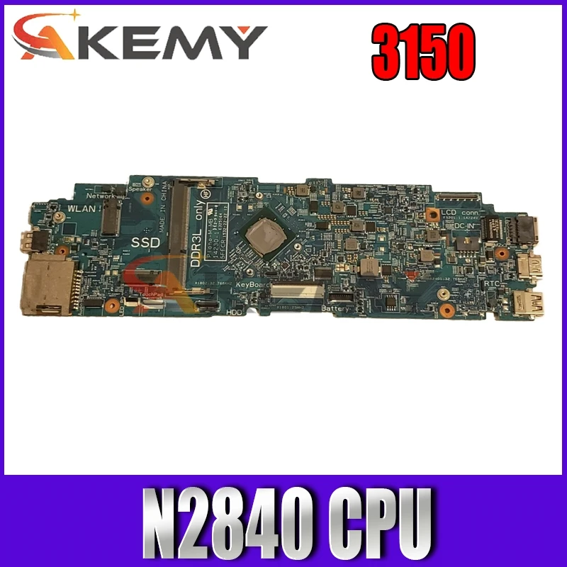 

Akemy brand new Plano-M MB 14230-1 5FFCR CN-0416X4 0416X4 For Dell Latitude 11 3150 Laptop Motherboard SR1YJ N2840 CPU