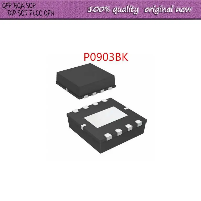 НОВЫЙ 20 шт./лот P0903BK P09038K P0903B P0903 QFN-8