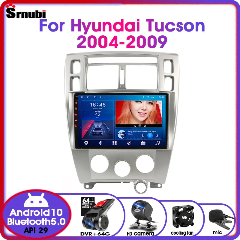 Android 10 Car Radio For Hyundai Tucson 2004 2005 2006 - 2009 Multimedia Video Player RDS DSP GPS Navigation 2 Din DVD Head Unit