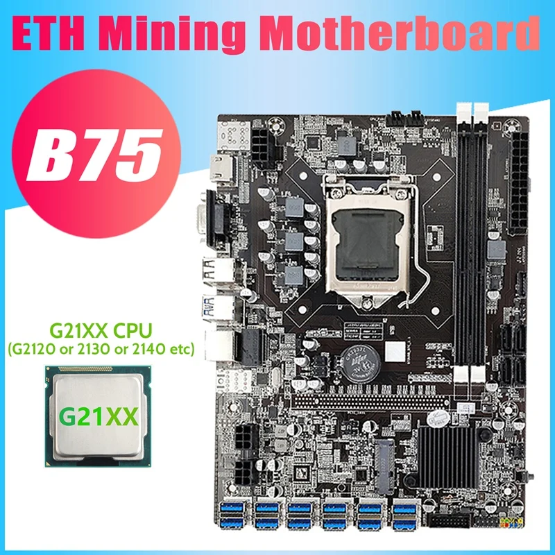 

B75 12 USB ETH Mining Motherboard+G21XX 12XPCIE To USB3.0 DDR3 MSATA LGA1155 B75 BTC Miner Motherboard