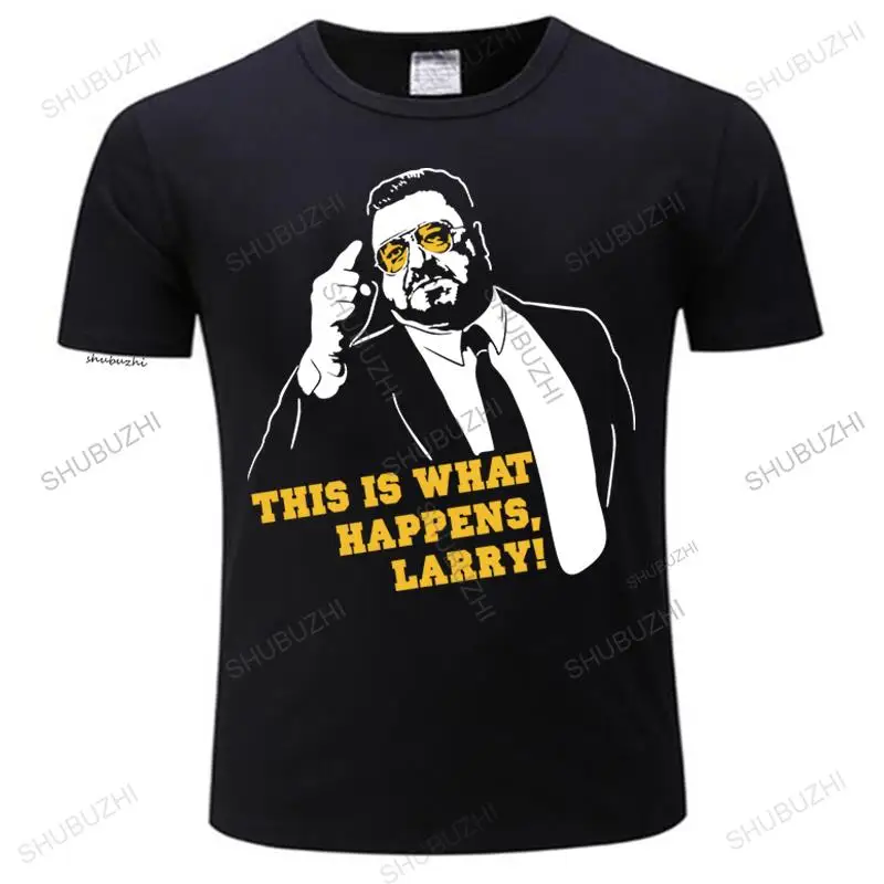 

Male Black Tshirts Brand Tshirt Homme Tees Print T-Shirt Men Harajuku Walter Sobchak This Is What Happens Larry Black Tee Shirt