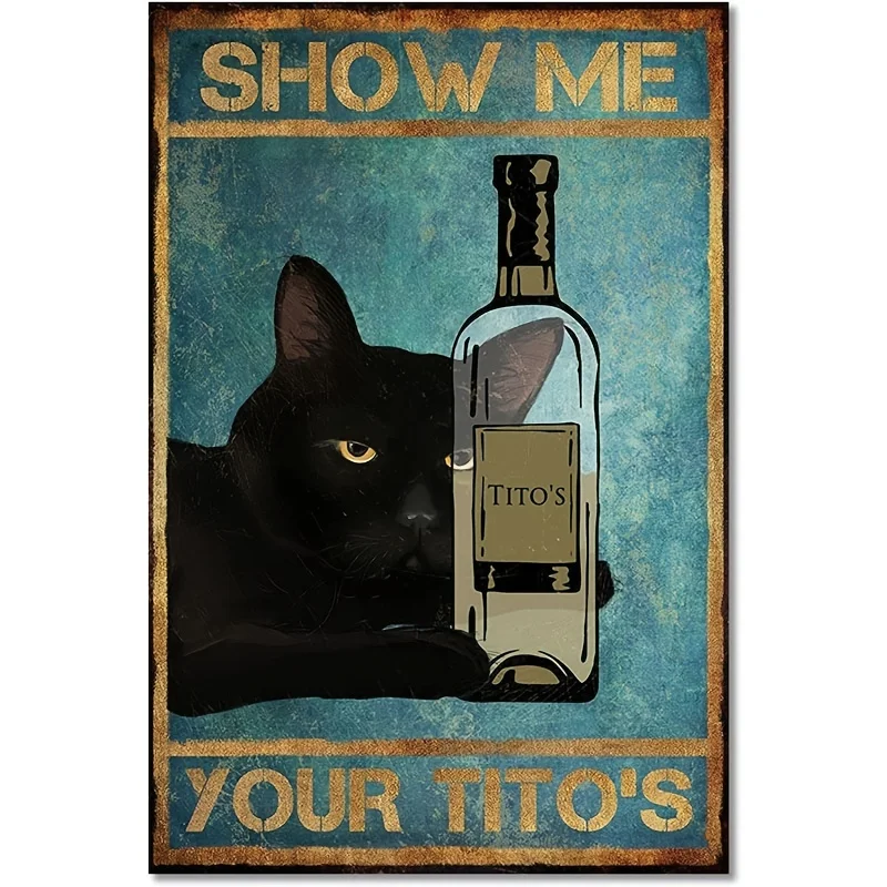 

Black Cat Canvas Wall Art, Show Me Your Tito's Wall Decor, Black Cat With Wine Bottle Decoration For Home Office, Funny Poster