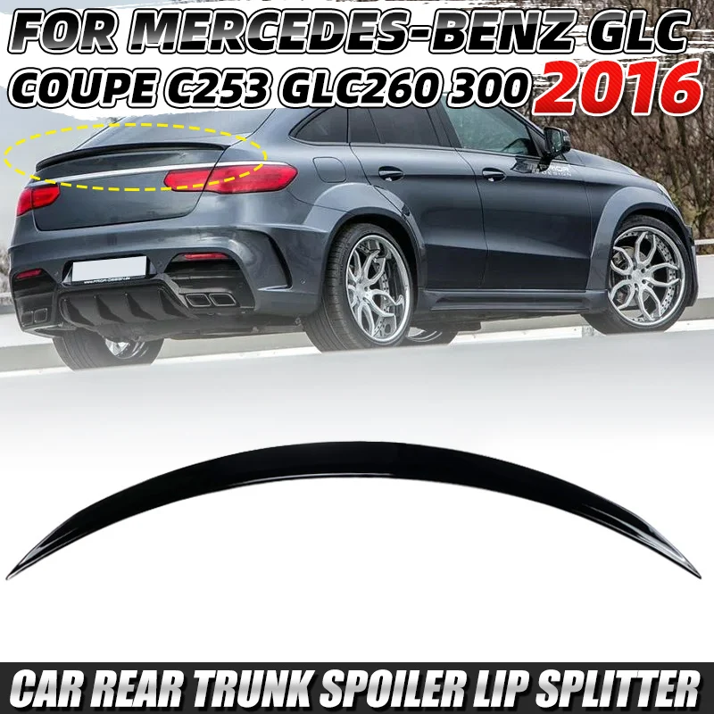 1pc Car Rear Trunk Spoiler Lip Splitter For Mercedes-Benz GLC Coupe C253 GLC260 300 2016-2021 for AMG Rear Wing Spoiler