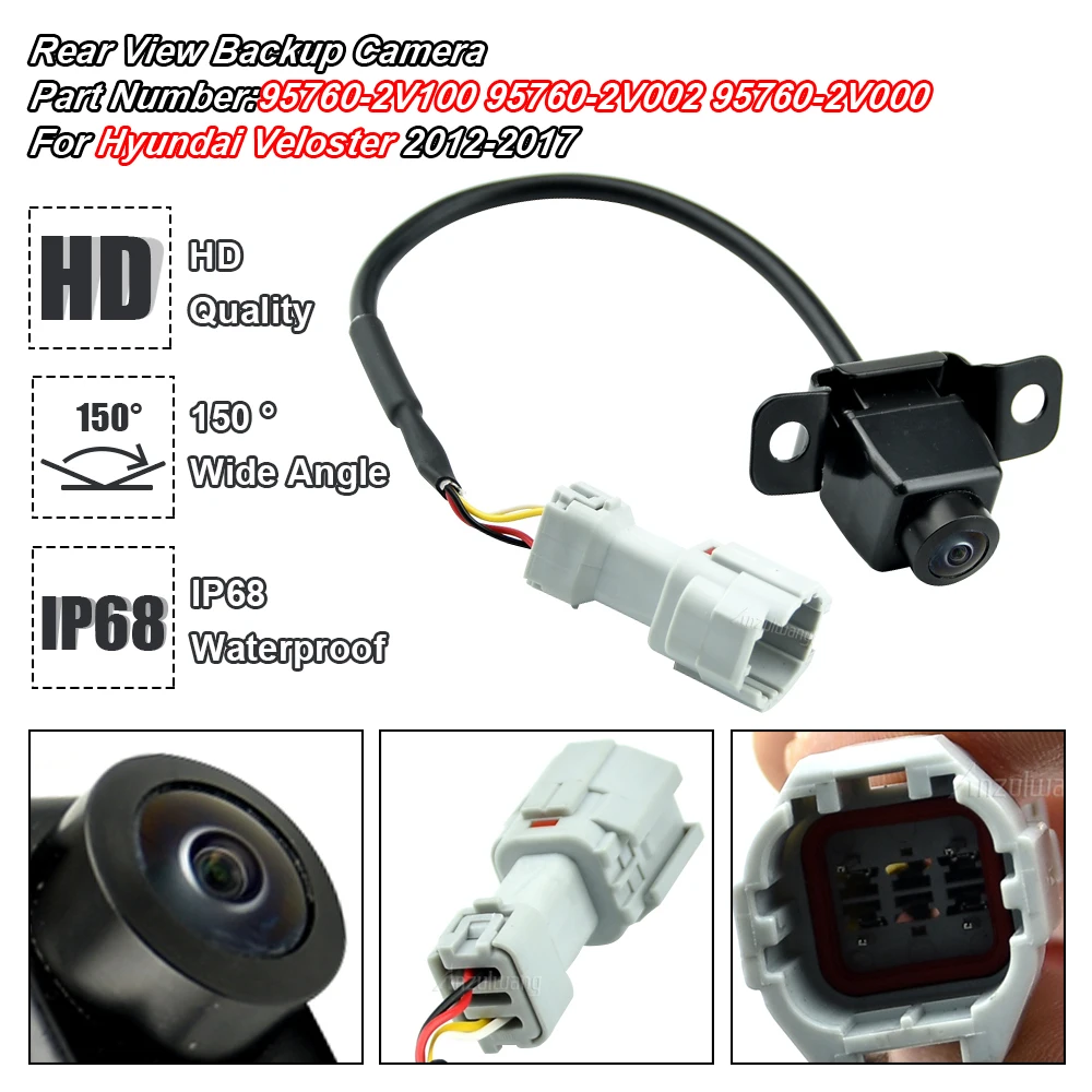 

Новая камера заднего вида 95760-2V100 для Hyundai Veloster 2012-2017 95760-2V002 95760-2V000 957602V100 вспомогательная камера для парковки