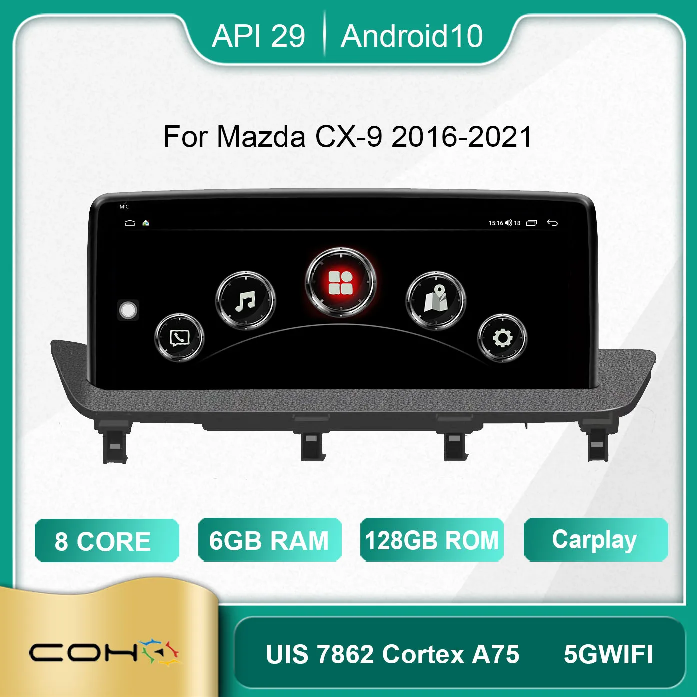 

COHO For Mazda CX-9 2016-2021 10.25 screen Android 10.0 Octa Core 1920*720 6+128G Car Multimedia Player Stereo Receiver Radio