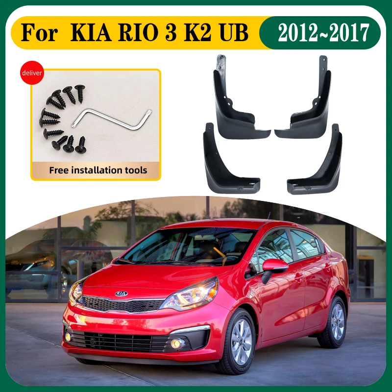 

4 PCS Car Mud Flaps For KIA RIO 3 Accessories K2 UB 2012~2017 2015 2016 Car Mudguards Splash Guard Front Rear Fender Accessories