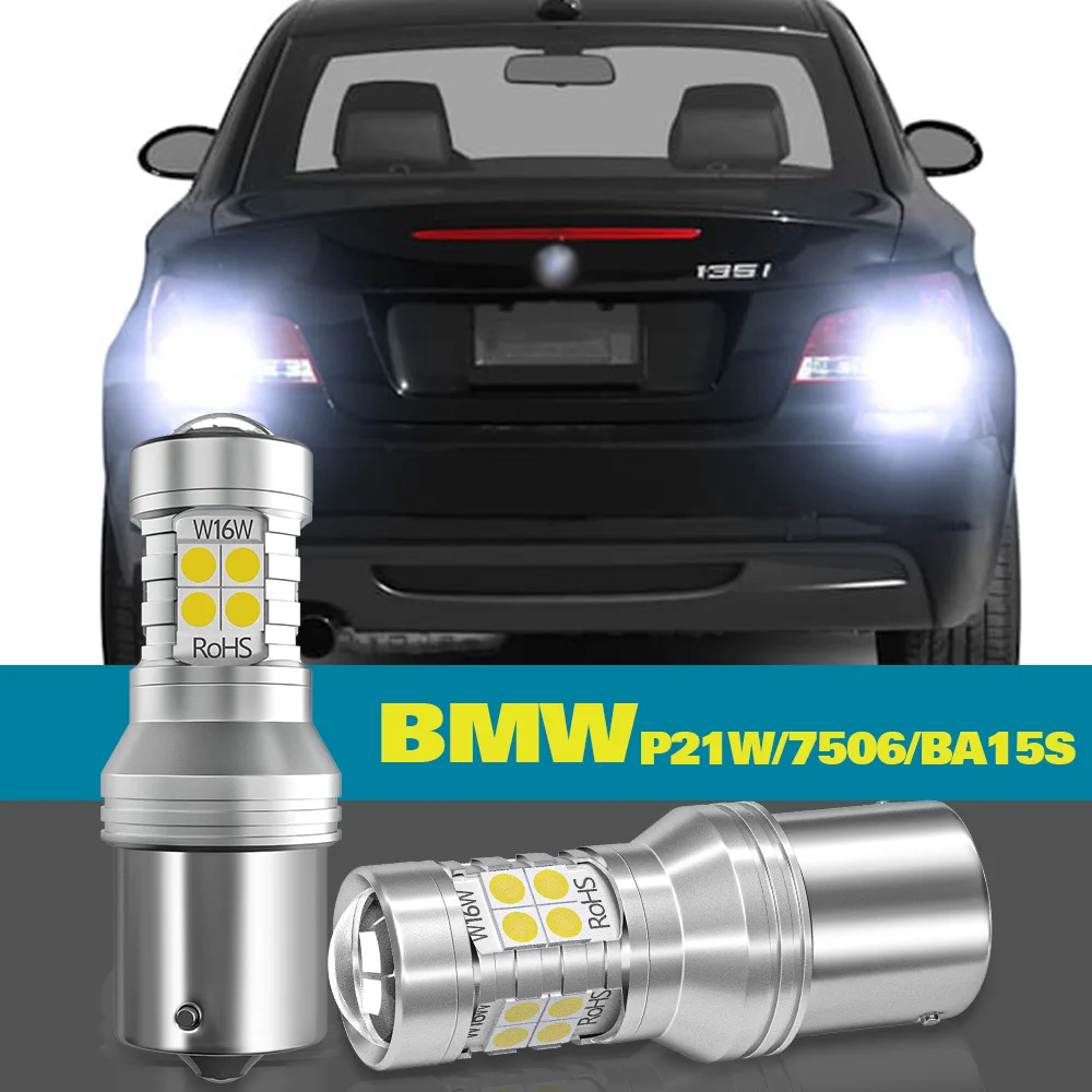 

Reverse Light P21W BA15S For BMW E87 F20 F21 F45 F46 F23 F22 F87 E46 F30 F80 E36 E46 F34 F31 E90 E91 E39 2pcs LED Backup Lamp