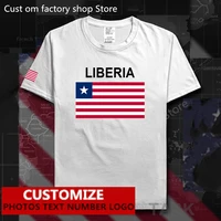 liberia flag %e2%80%8bt shirt men women loose casual liberian patriot t shirt free custom jersey fans diy name number logo cotton tee