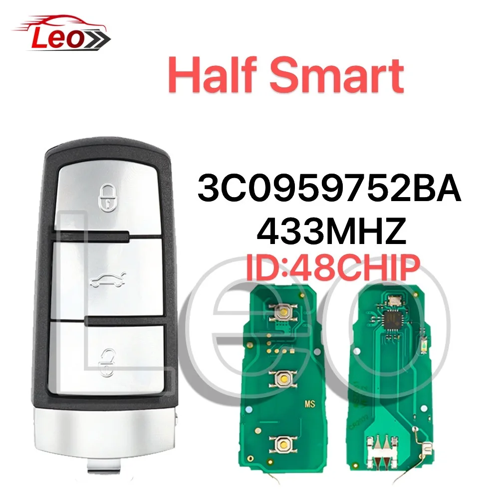

Ключ Leo World Smart Remotre 3C0959752BA ID:48/3C0959752BG ID:46 для VW Volkswagen Magotan Passat B6 CC 3C B7.