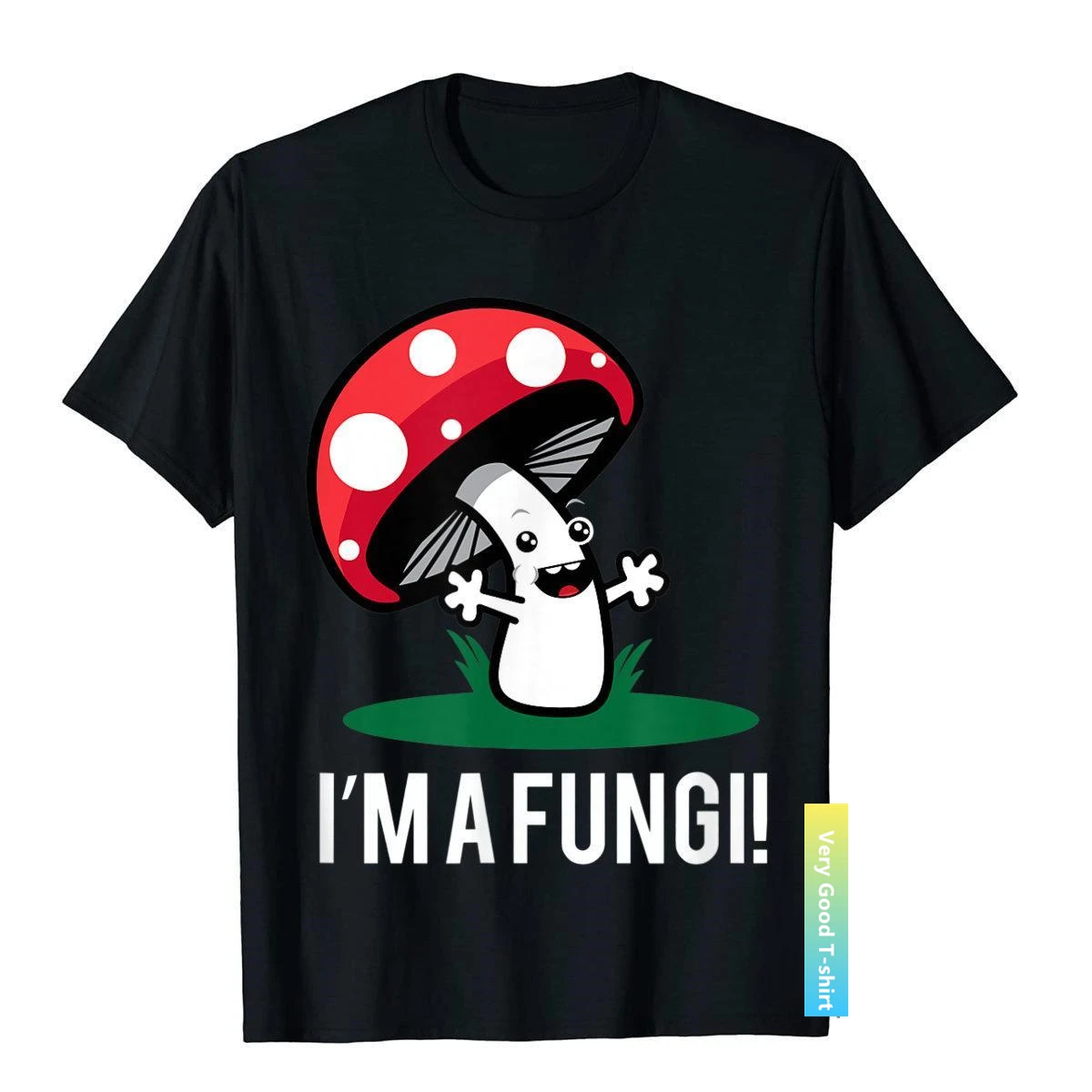 

I'm A Fungi Funny Mushroom Guy Pun T-Shirt Top T-Shirts Comics Family Men Tops T Shirt Cotton