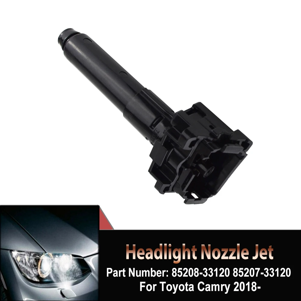 

Car Headlight Wahser Nozzle Sparyer Pump Cylinder Car Headlamp Cleaning Jet OEM No 85208-33120 85207-33120 For Toyota Camry 2018
