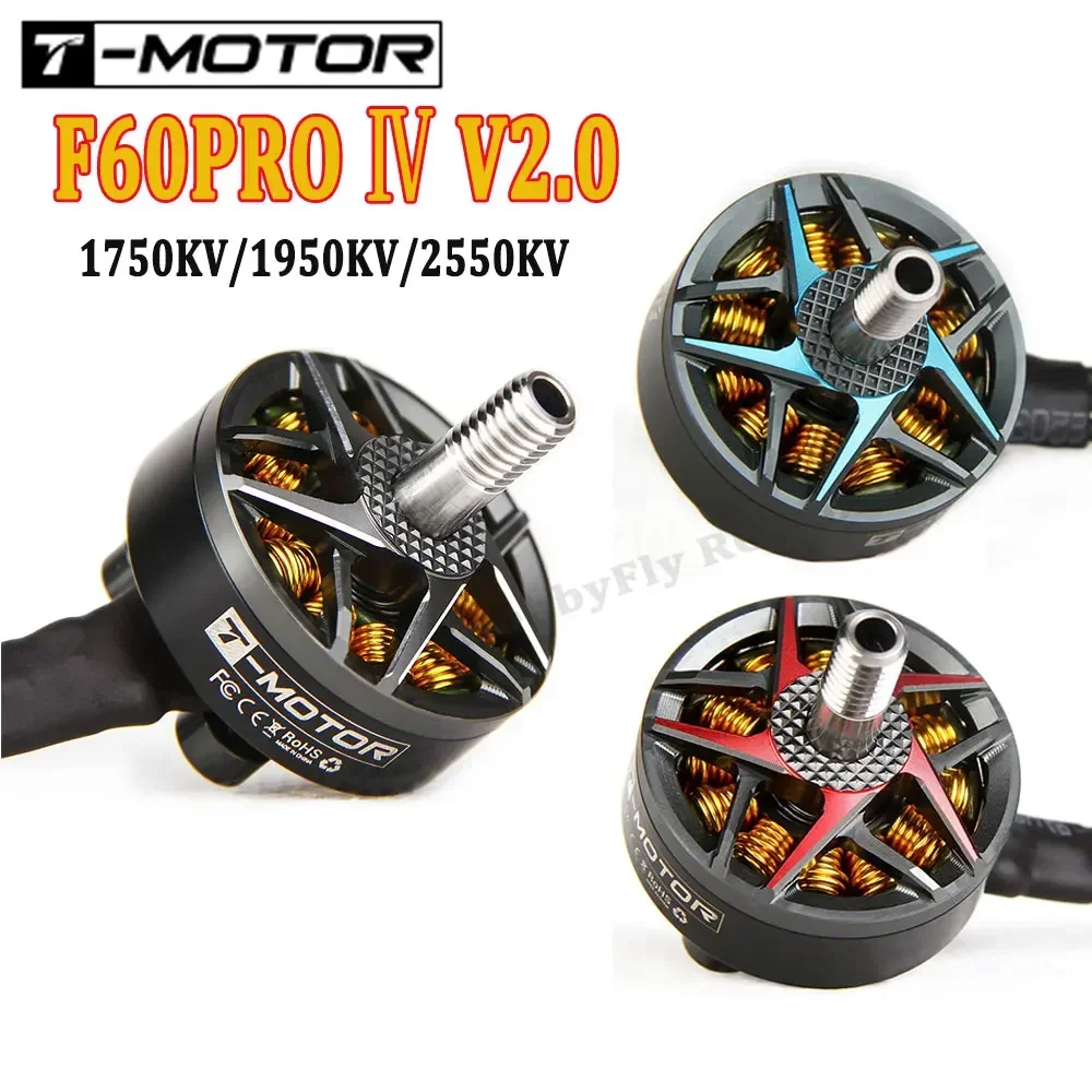 T-Motor F60 Pro IV V2.0 1750KV 1950KV 2550KV 4-6S Бесщеточный двигатель для RC Drone FPV Racing