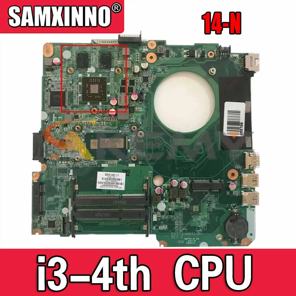 Материнская плата для ноутбука HP павильон 14-N i3-4th CPU материнская DA0U83MB6E0 SR16Q 216-0841009