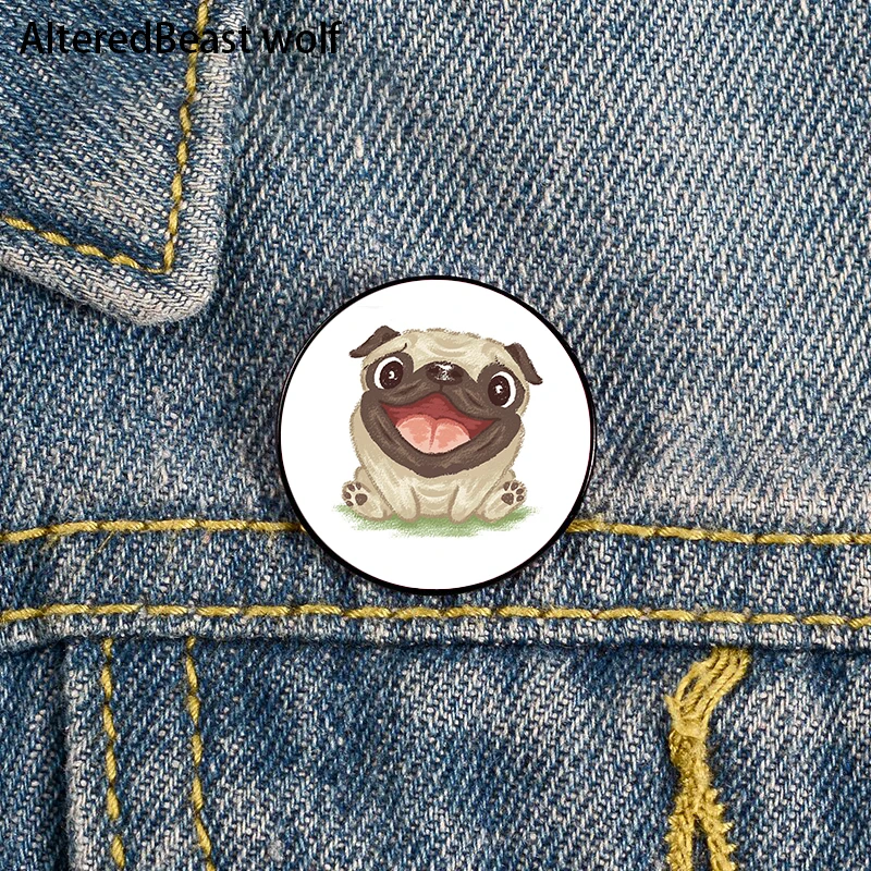 

Happy Pug Printed Pin Custom Funny Brooches Shirt Lapel Bag Cute Badge Cartoon Cute Jewelry Gift for Lover Girl Friends