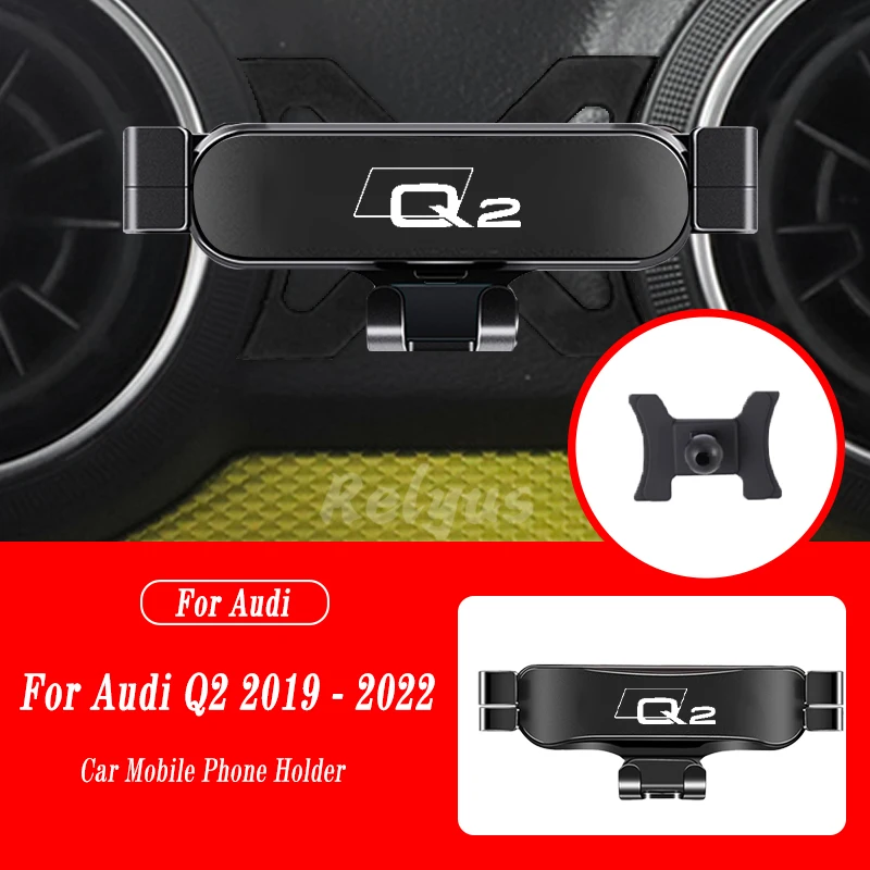 

Автомобильный держатель мобильного телефона для Audi Q2 2019-2022, крепления для вентиляционных отверстий, подставка, GPS, гравитационный навигационный кронштейн, автомобильные аксессуары