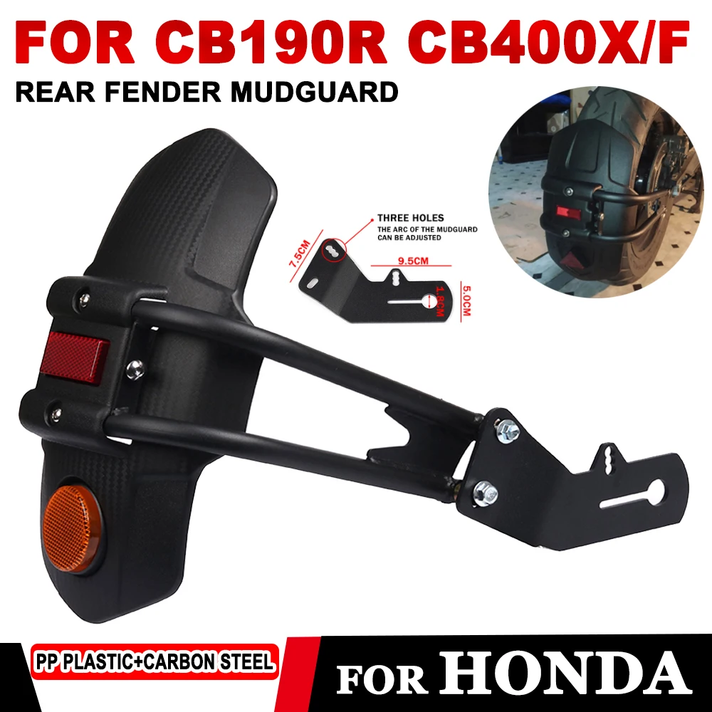 

For Honda CB190R CB 190R CB400X CB400F CB 400F 400X Motorcycle Accessories Rear Fender Mudguard Splash Guard Protector Cover